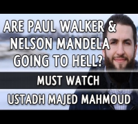 Are Paul Walker & Nelson Mandela Going To Hell? ᴴᴰ ┇ by Ustadh Majed Mahmoud ┇ TDR Production ┇