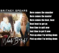 Britney Spears - Work Bitch ( LYRICS - KARAOKE - INSTRUMENTAL )