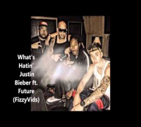 Justin Bieber - What's Hatnin' (Ft. Future) Lyrics