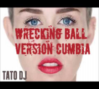 Wrecking Ball Version cumbia - Miley Cyrus HD